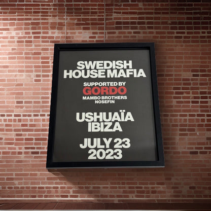 Swedish House Mafia ~ Genuine Ushuaia Ibiza Framed Dj Artwork | Hi Ibiza | Luxury Black Frame