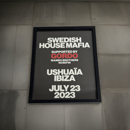 Swedish House Mafia ~ Genuine Ushuaia Ibiza Framed Dj Artwork | Hi Ibiza | Luxury Black Frame