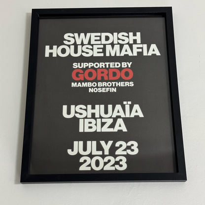 Swedish House Mafia ~ Genuine Ushuaia Ibiza Framed Dj Artwork | Hi Ibiza | Luxury Black Frame